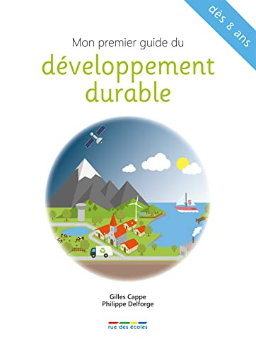 Mon premier guide du développement durable