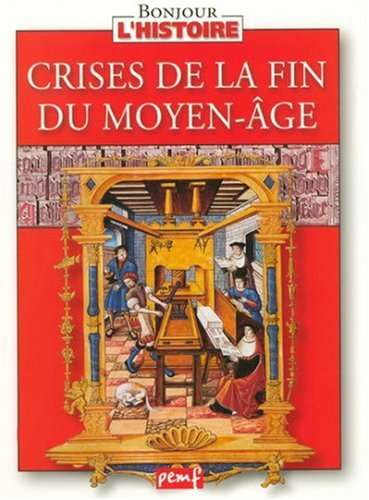 Crises de la fin du Moyen-Age